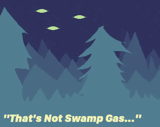 The album cover for That's Not Swamp Gas. A forested area with three flowing lights in the night sky.